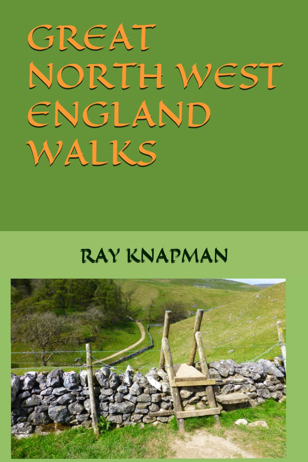 GREAT NORTH WEST ENGLAND WALKS