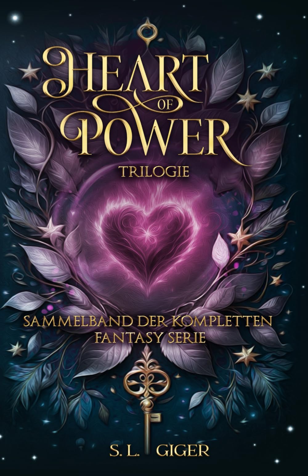 Heart of Power Trilogie: Sammelband der kompletten Fantasy Serie