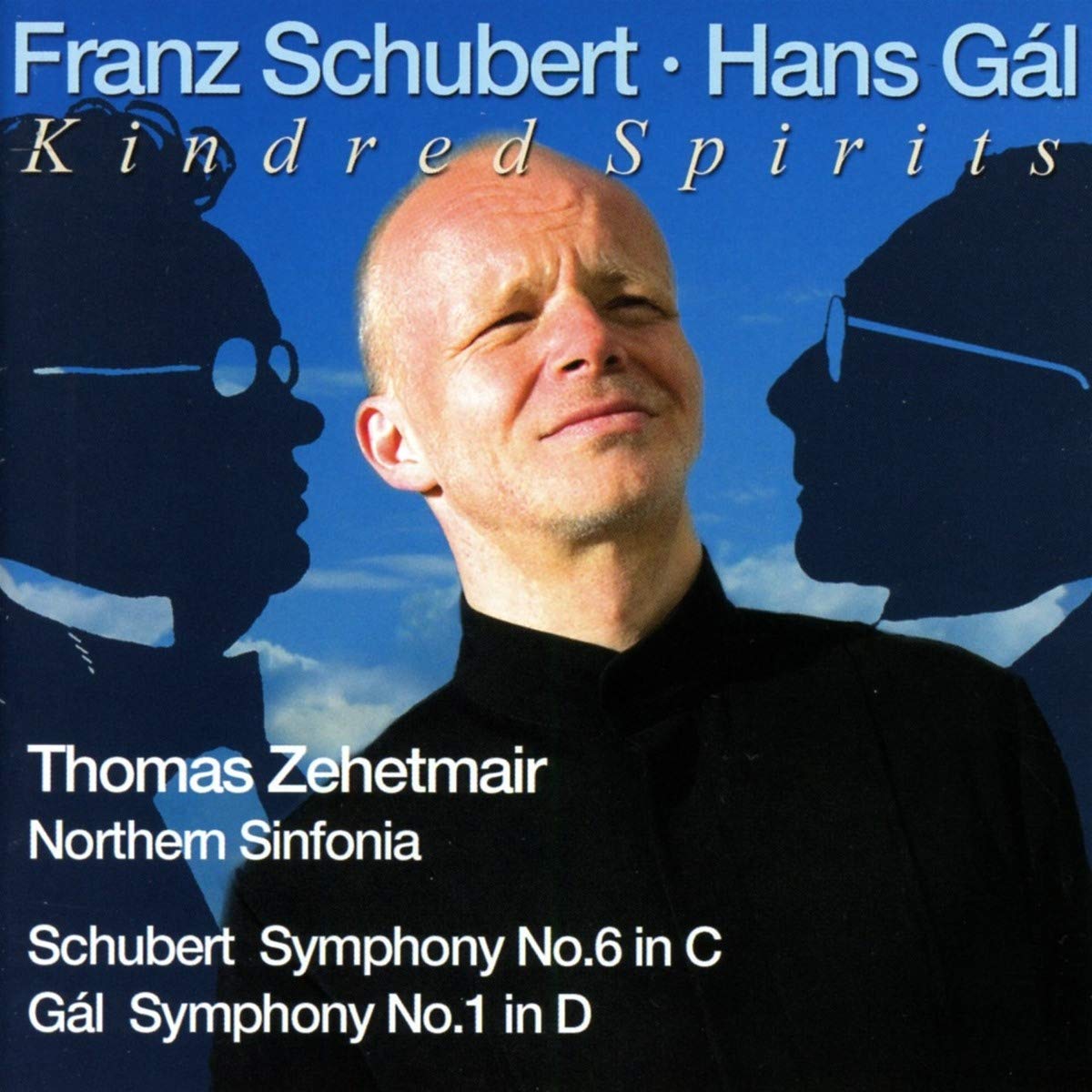 Gal: Symphony No. 1, Schubert: Symphony No. 6