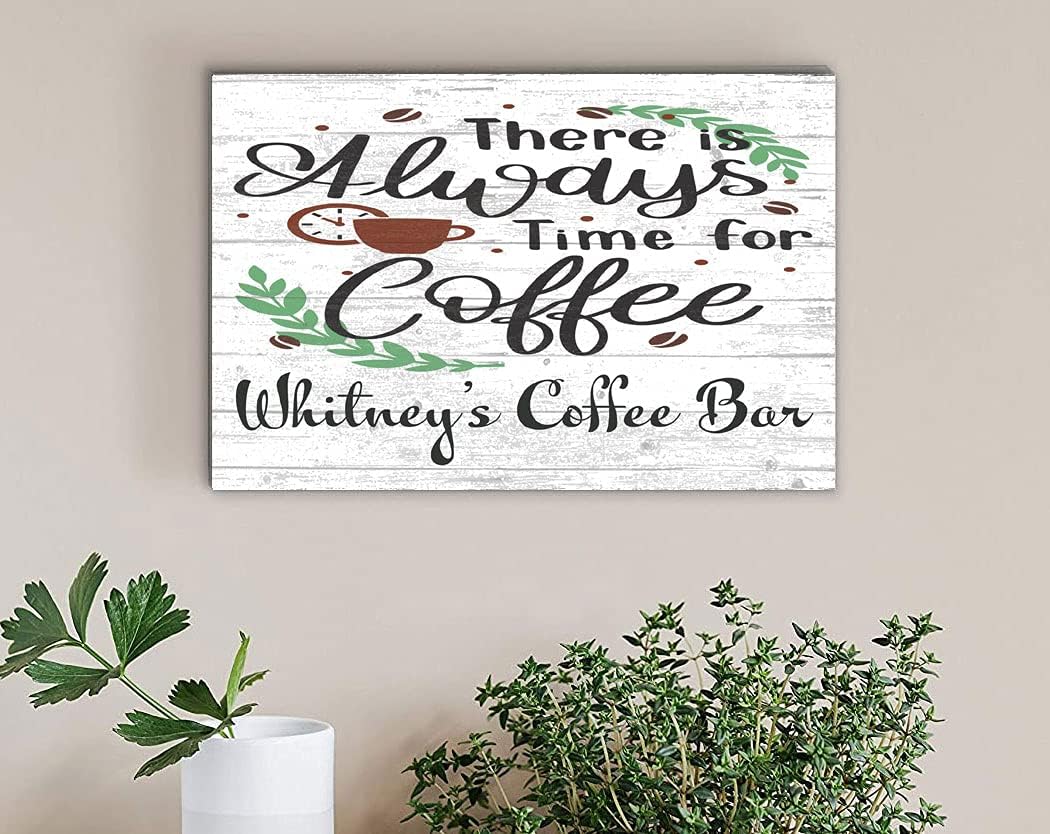 Custom Coffee Sign for Coffee Bar or Kitchen Decoration - SOLID WOOD - 16in x 10.5in - for Home, Office, Housewarming Gift Idea (Always Time For Coffee)
