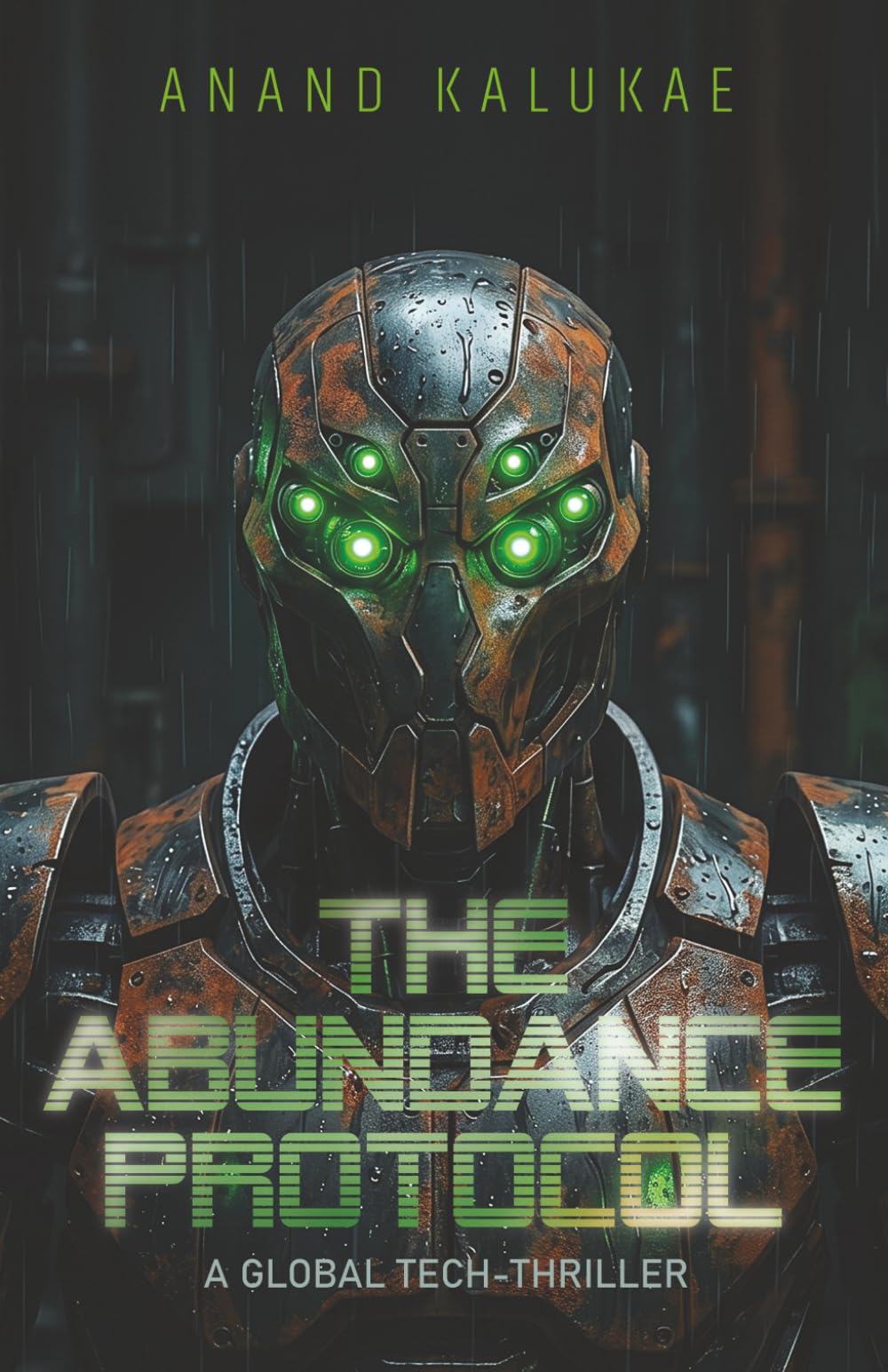 The Abundance Protocol: A Global Tech-Thriller
