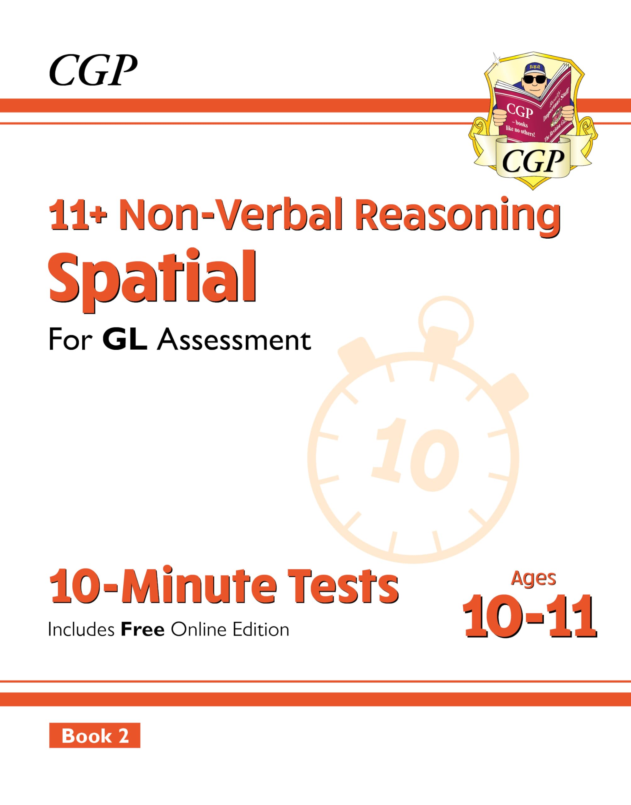 11+ GL 10-Minute Tests: Non-Verbal Reasoning Spatial - Ages 10-11 Book 2 (with Online Edition) (CGP GL 11+ Ages 10-11)