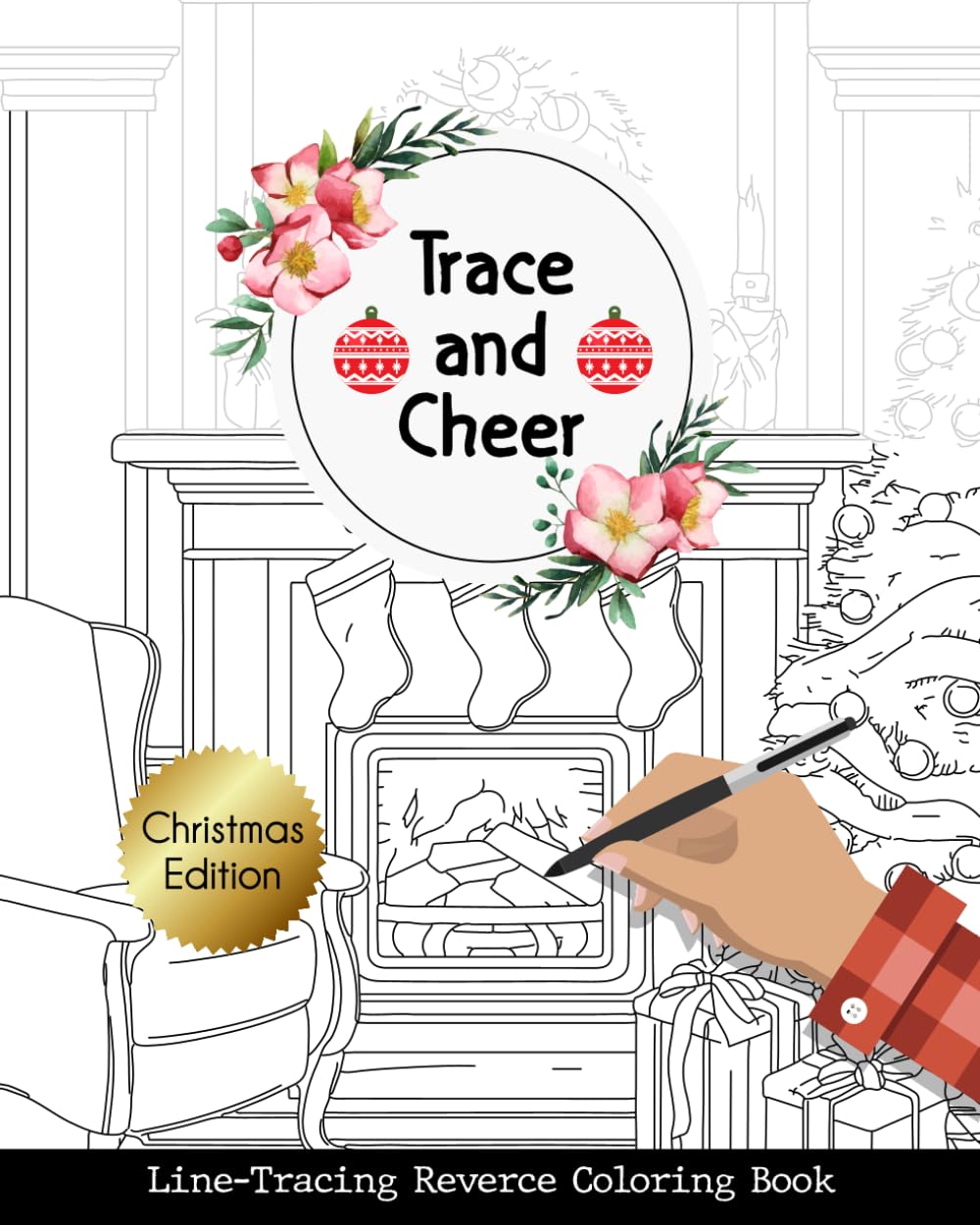 Trace and Cheer Line Tracing Coloring Book: Follow the White Lines to Reveal Christmas Enchantment. Adult Tracing Book for Relaxation