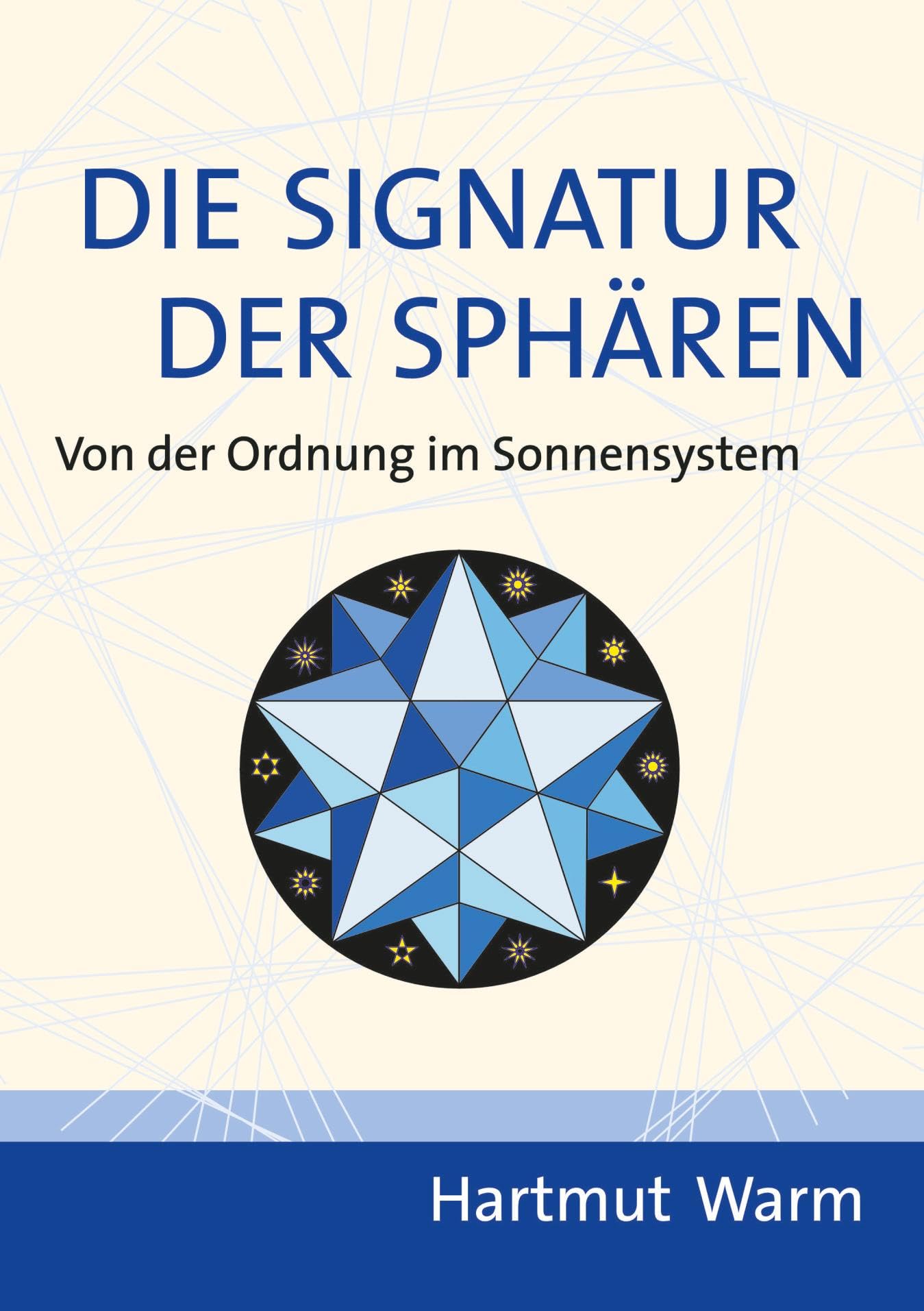 Die Signatur der Sphären: Von der Ordnung im Sonnensystem