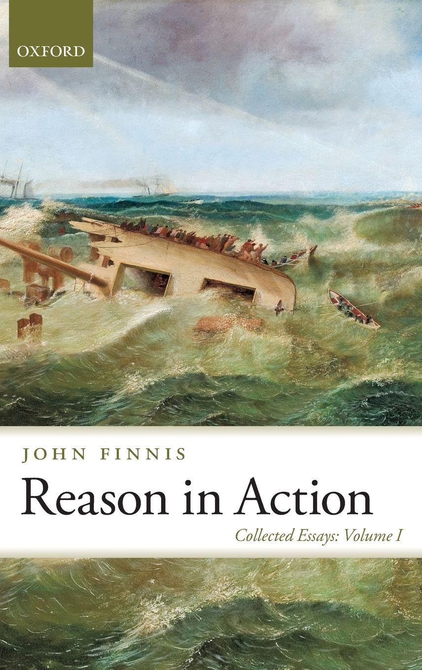 Reason in Action (Collected Essays, Vol. 1)