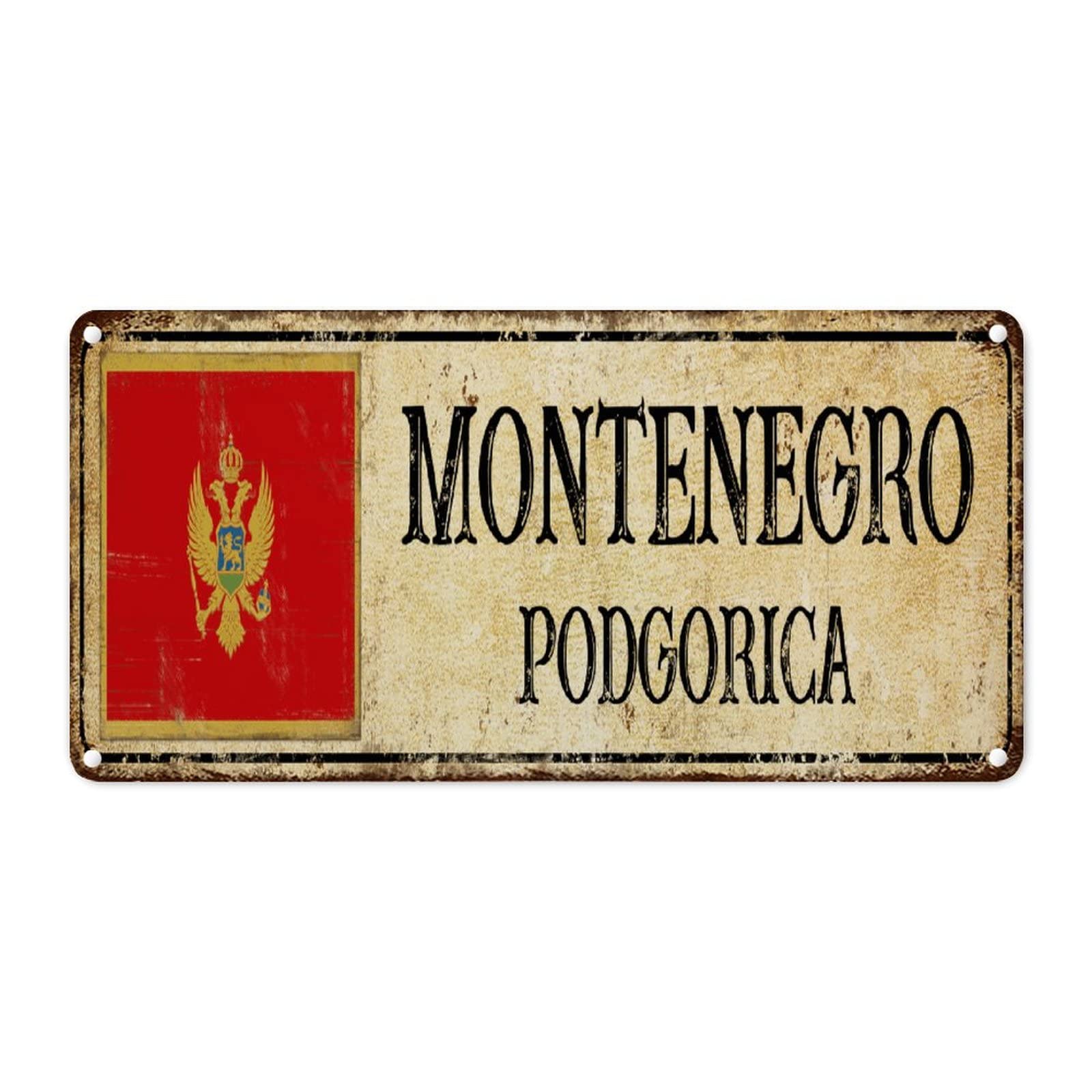 WoGuangis Montenegro PODGORICA City Metal Tin Sign Montenegro Country Flag Vintage Home Decorative Signs Travel Gift Souvenir Metal Wall Sign for Kitchen Bedroom Front Porch 12x6in