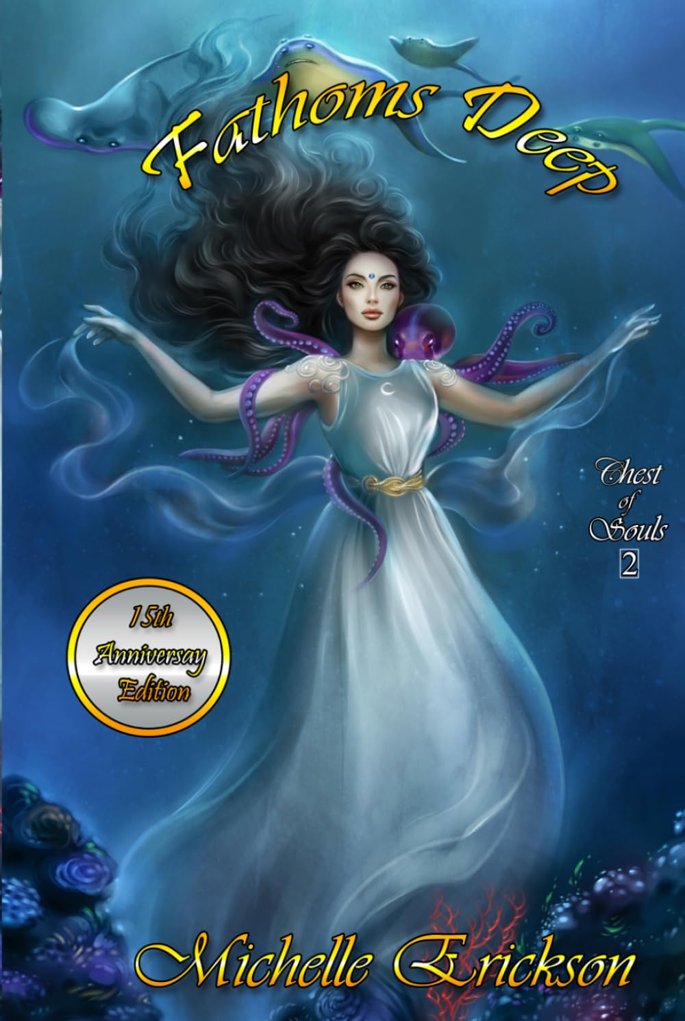 Fathoms Deep: Second Prequel to Chest of Souls