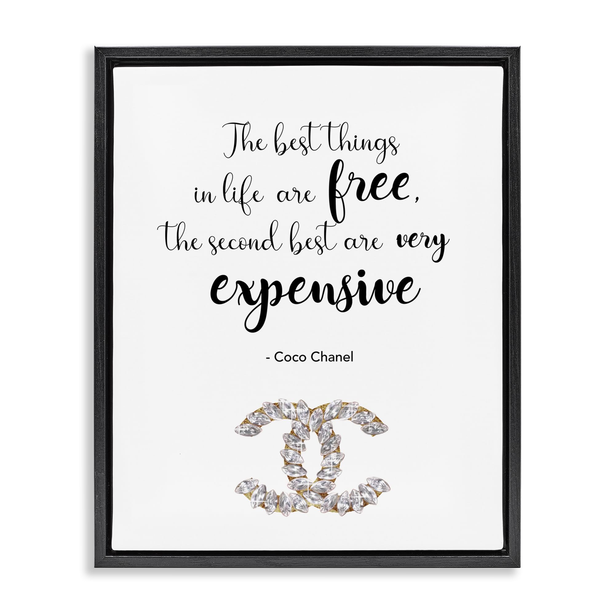 'Best Things In Life Fashion Phrase'| Floating Frame Canvas Art