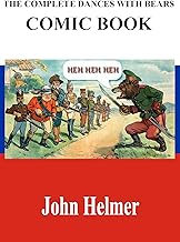 The Complete Dances With Bears Comic