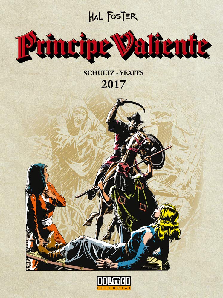 Príncipe Valiente 2017 (Sin fronteras)