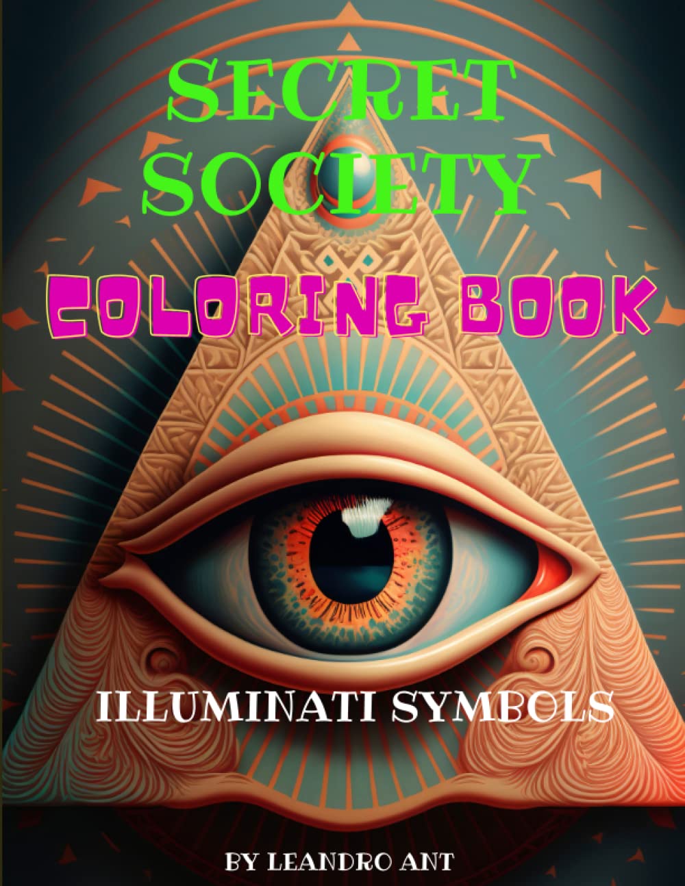 Secret Society - Coloring Book: Illuminati Symbols