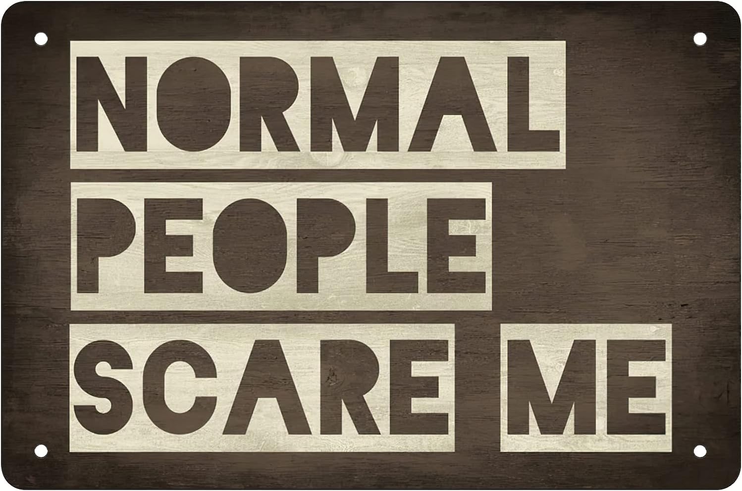 Letreros de chapa de metal divertidos retro que me asustan, decoración de pared, tamaño 8 x 12