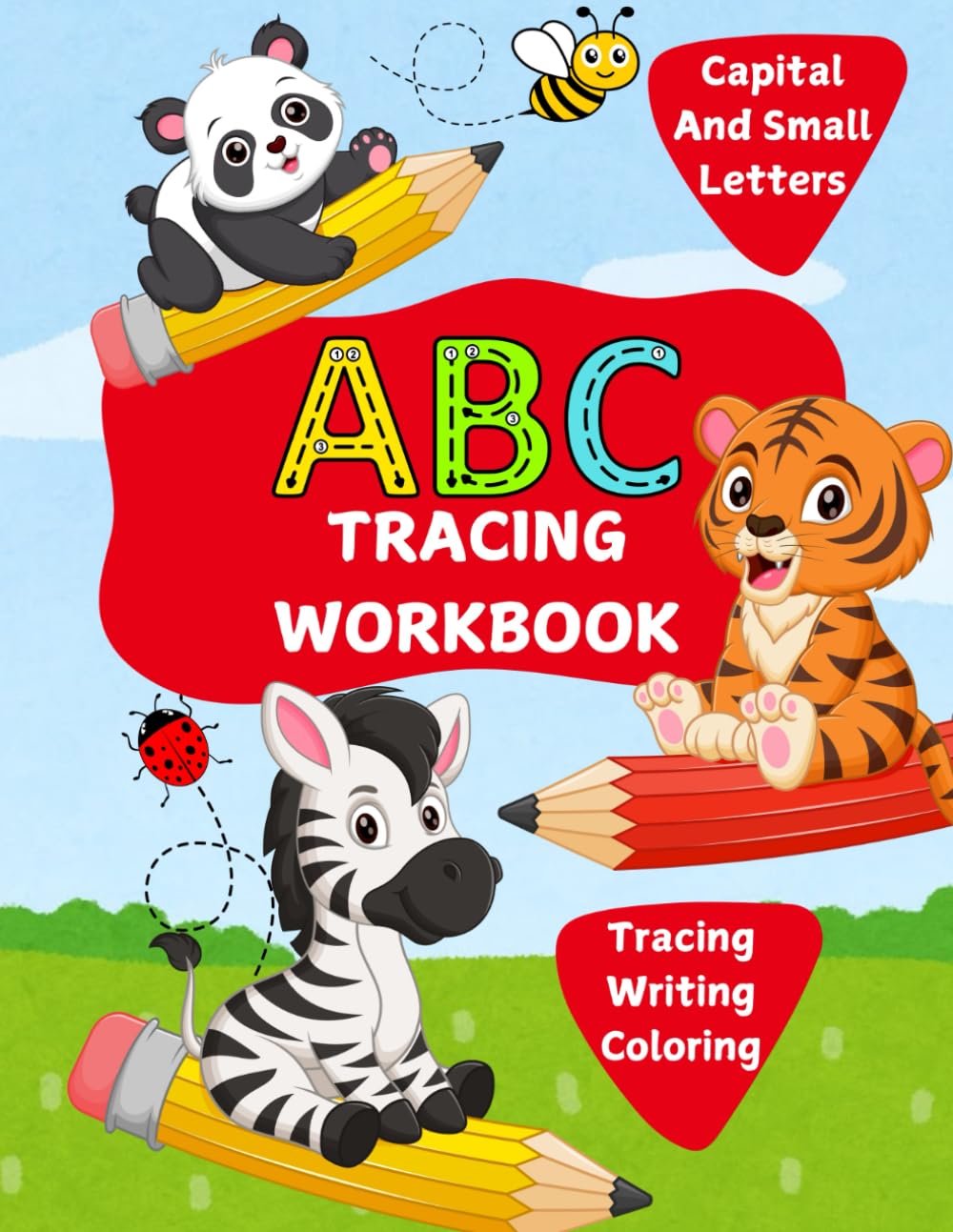 ABC Tracing Workbook - Capital And Small Alphabets: Letter Tracing, Writing And Coloring Book For Preschoolers