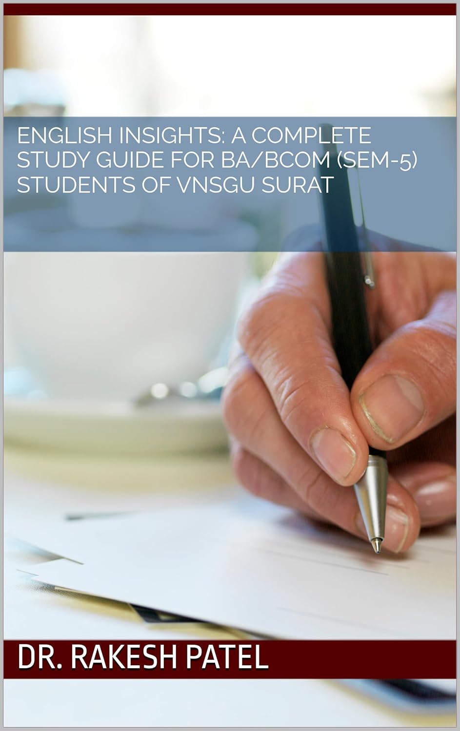 English Insights A Complete Study Guide for (SEM5) Students