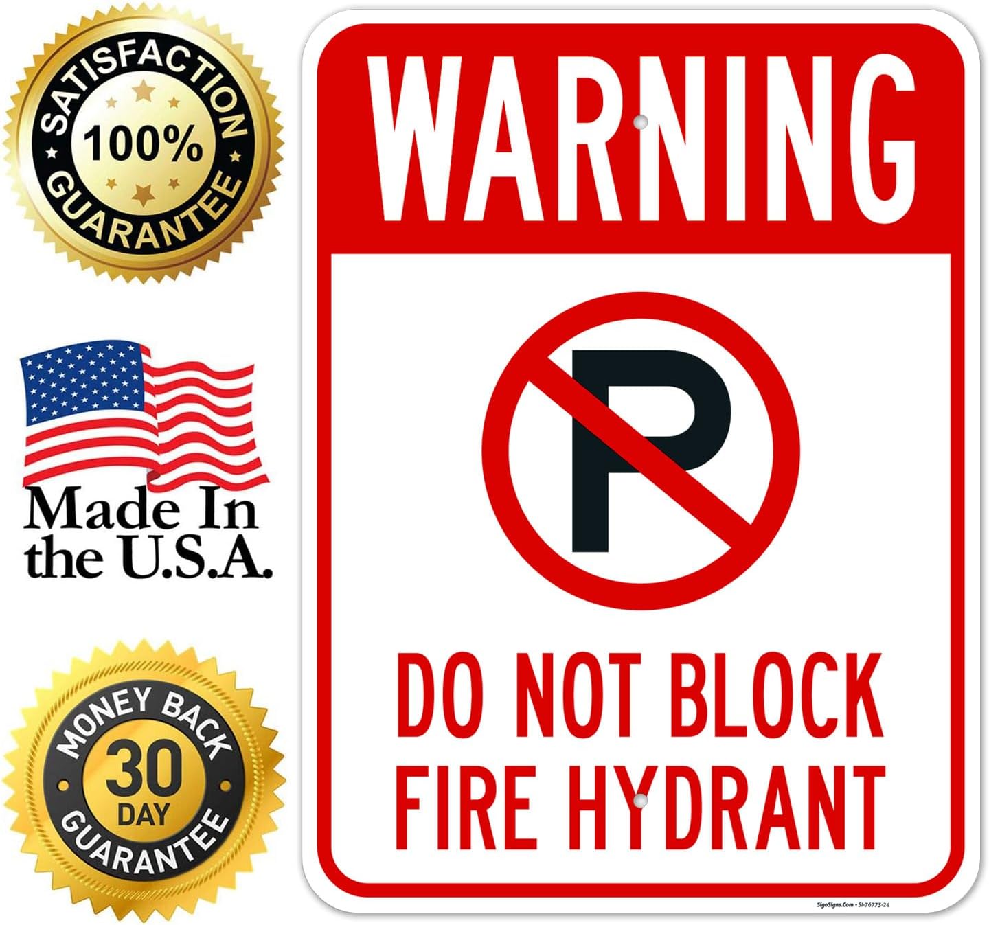 Warning Do Not Block Fire Hydrant Sign, 18x24 Inches, Rust Free .063 Aluminum, Fade Resistant, Made in USA