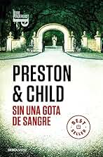 Sin una gota de sangre (Inspector Pendergast 20) (Best Seller)