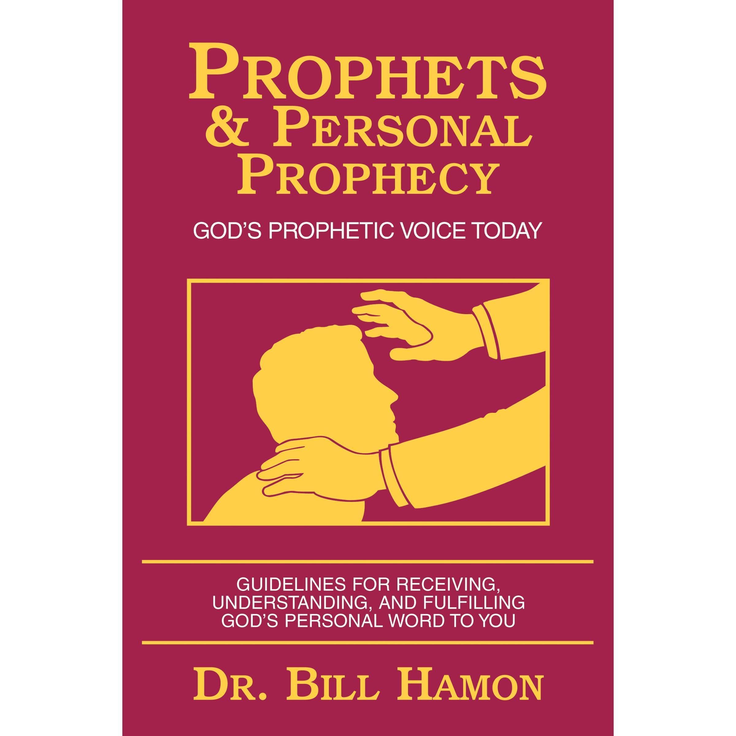Prophets and Personal Prophecy