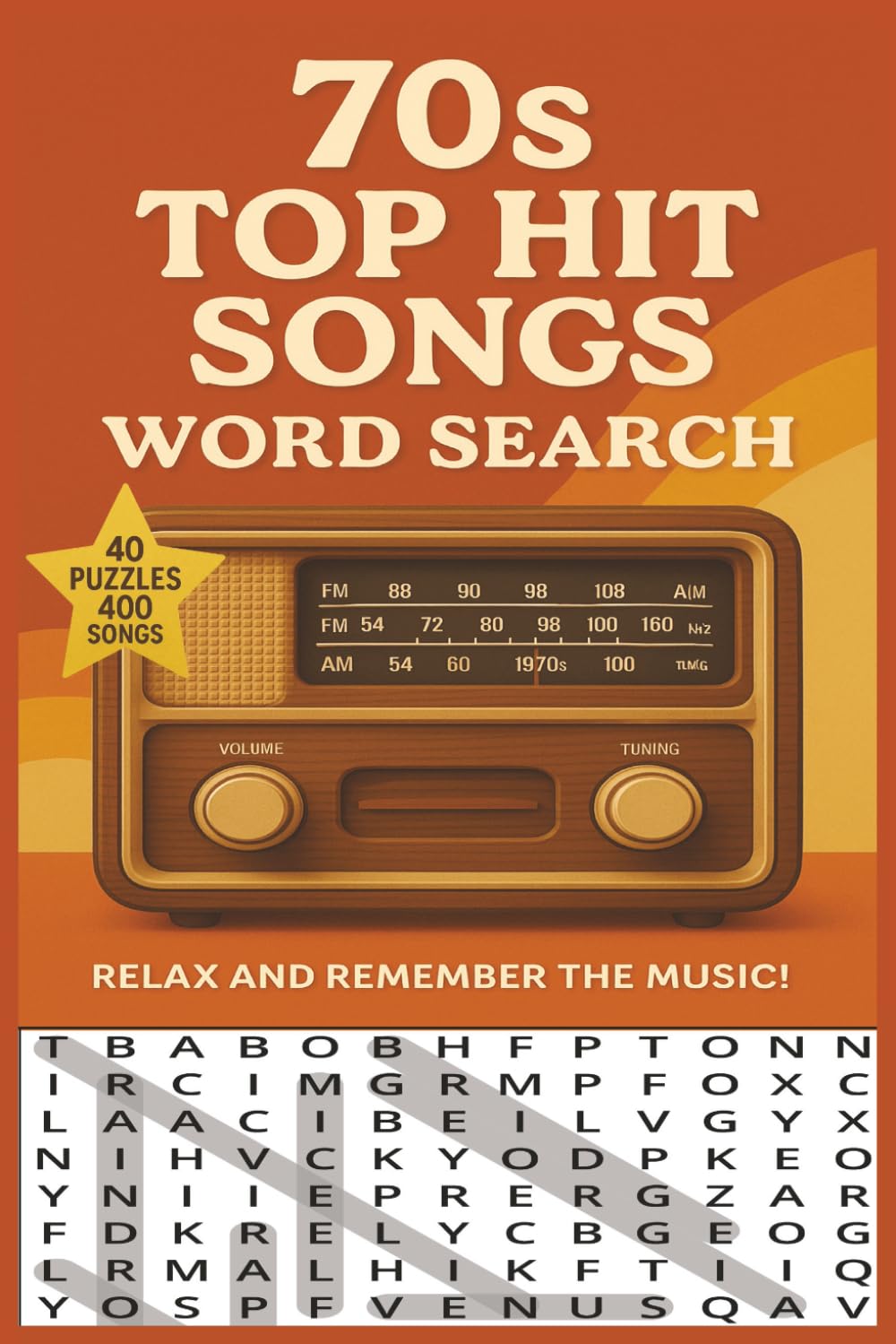 70s Top Hit Songs Word Search: A Large Print Puzzle Book Featuring 400 Song Titles from the 1970s (Top Hits of the 70s & 80s – Word Search Series)