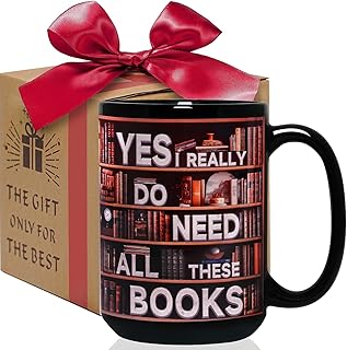 Book Lover Mug, Yes I Really Do Need All These Books Novelty Coffee Mug, Funny Coffee Cup for Sisters, Mom, Dad, Friends Birthday Christmas Valentine's Day Book Lover Bookmark Gift White Mug