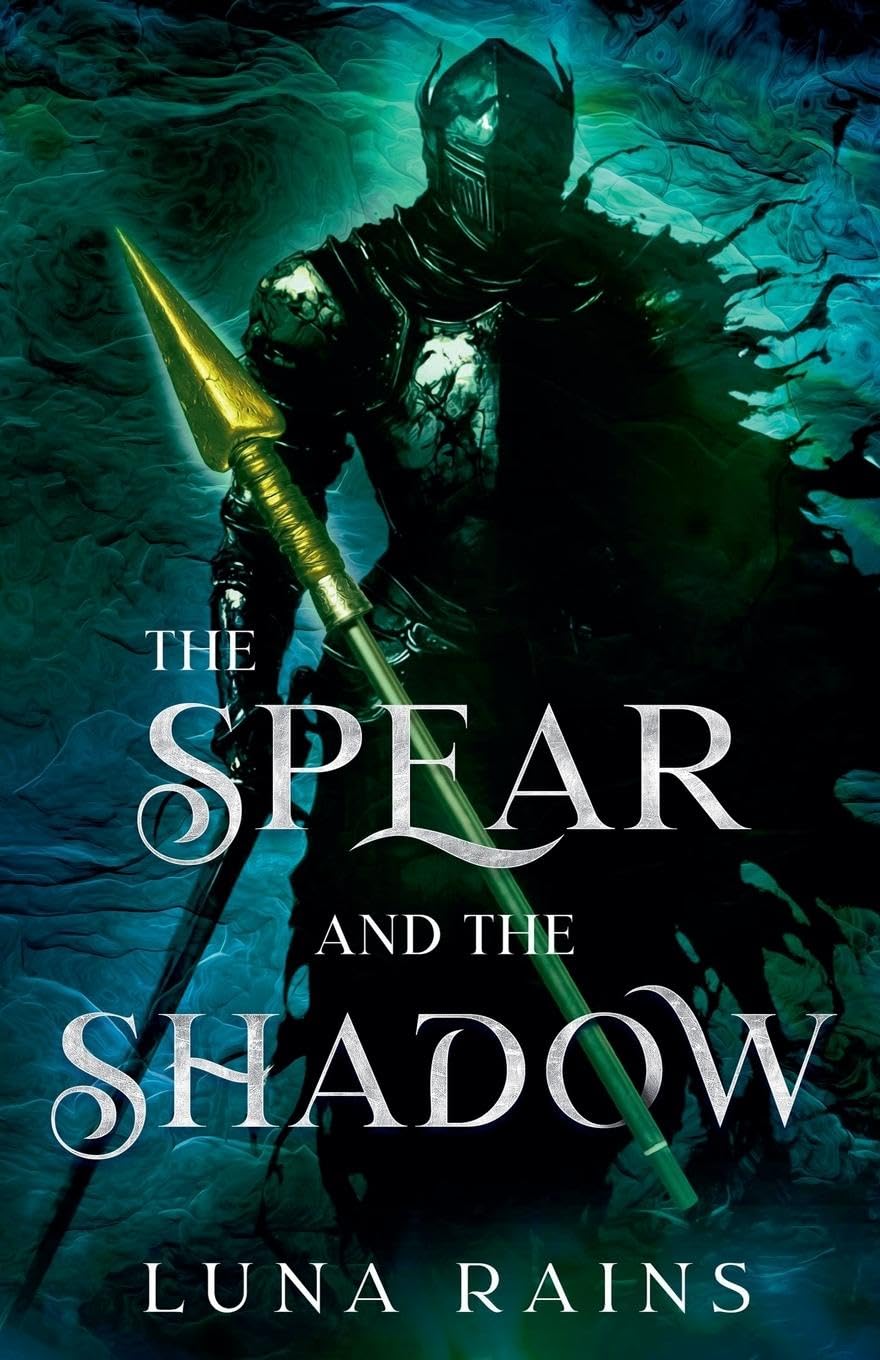 The Spear and the Shadow (Enchanted Ever Afters)