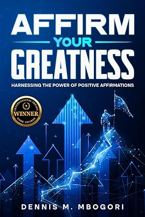 Affirm Your Greatness