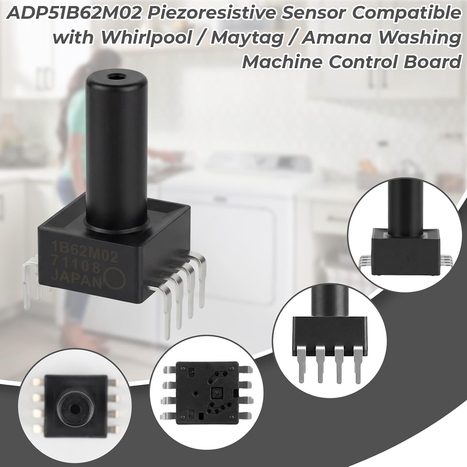 ADP51B62M02 ADP51B62 Piezoresistive Pressure Sensors Module for Whirlpool Maytag Amana Washer Washing Machine Circuit Board