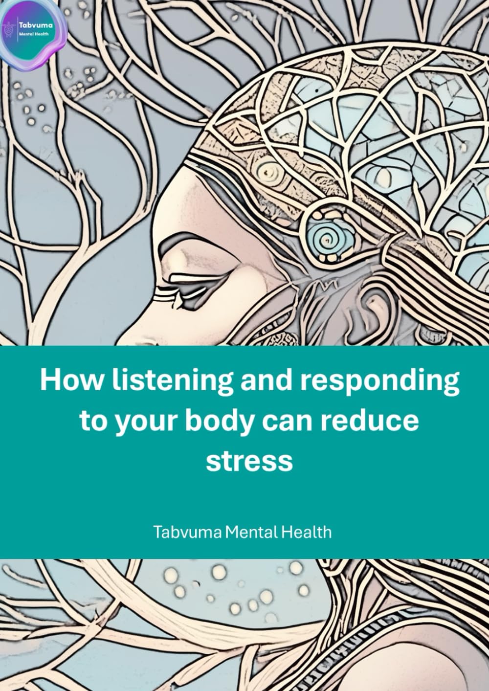 How listening and responding to your body can reduce stress: Body awareness