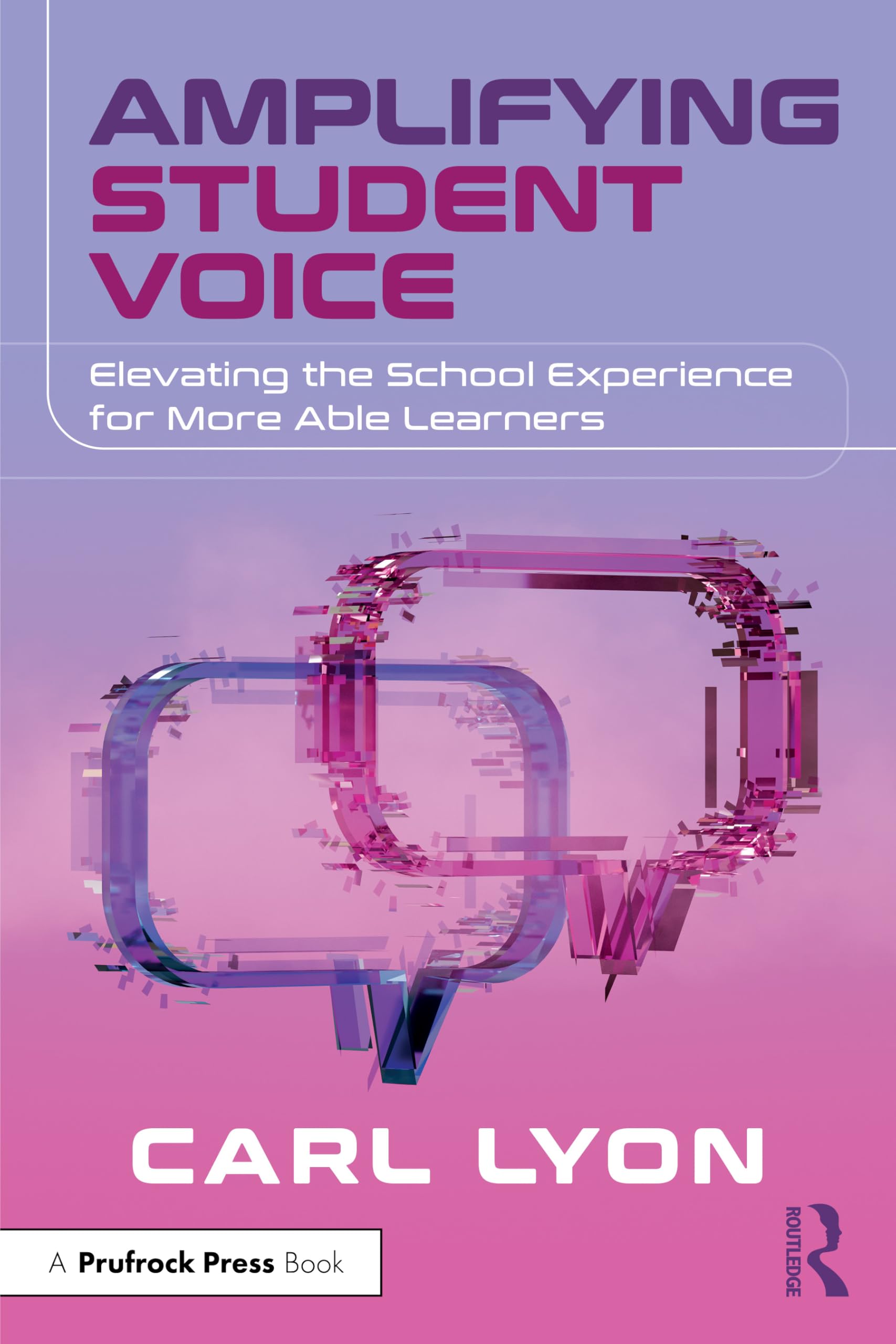Amplifying Student Voice: Elevating the School Experience for More Able Learners