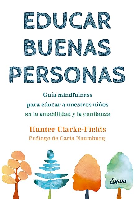 Portada de Educar buenas personas