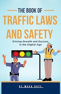 Traffic Laws and Safety