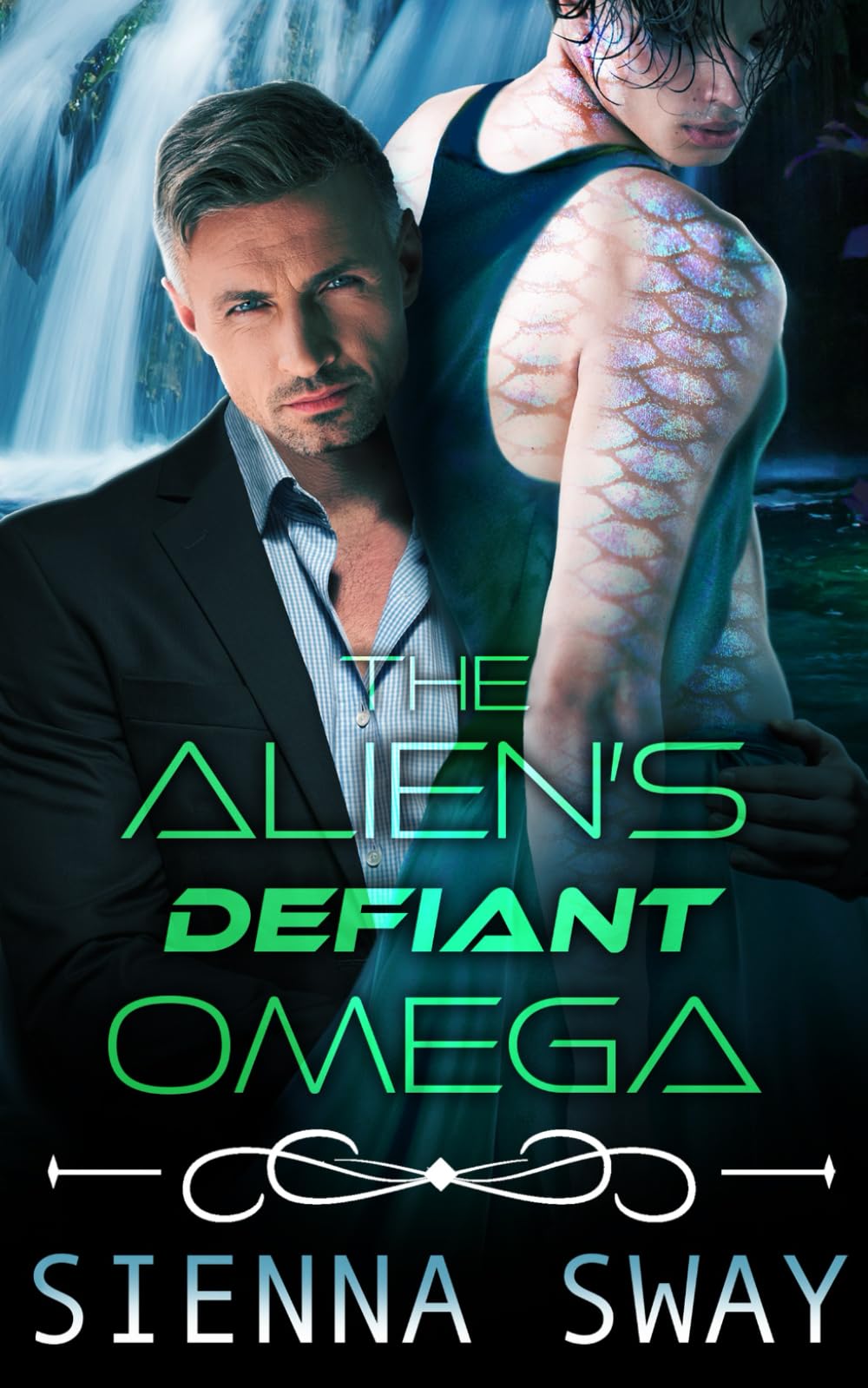 The Alien's Defiant Omega: an m/m alien romance: 3 (The Alien's Omega)