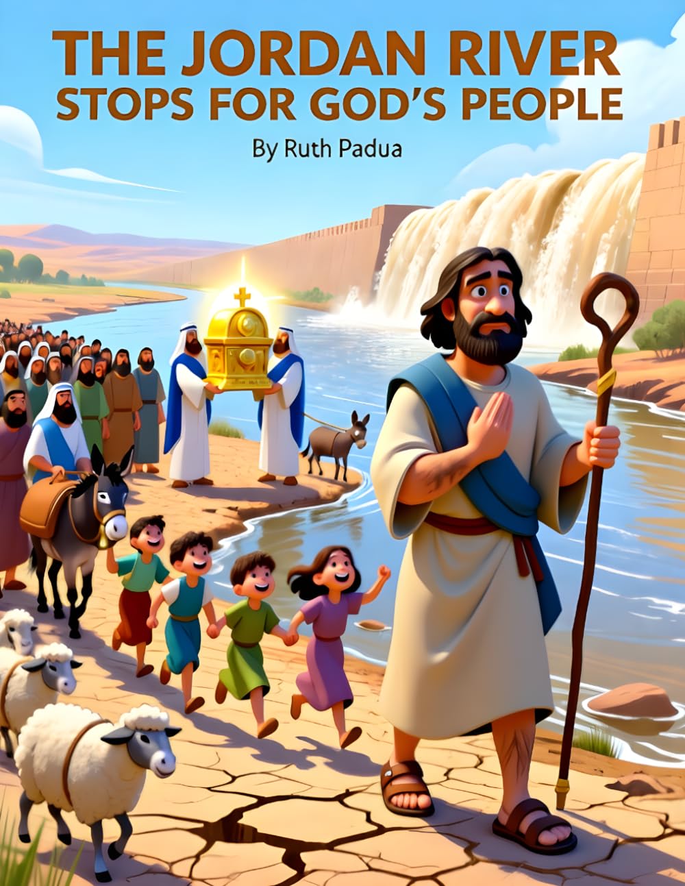 Bible Stories, The Jordan River Stops for God's People, Christian Children's Stories, Sunday School Story Book: Religious, Inspirational Book, ... Book, Biblical Stories for Kids, Noah's Ark