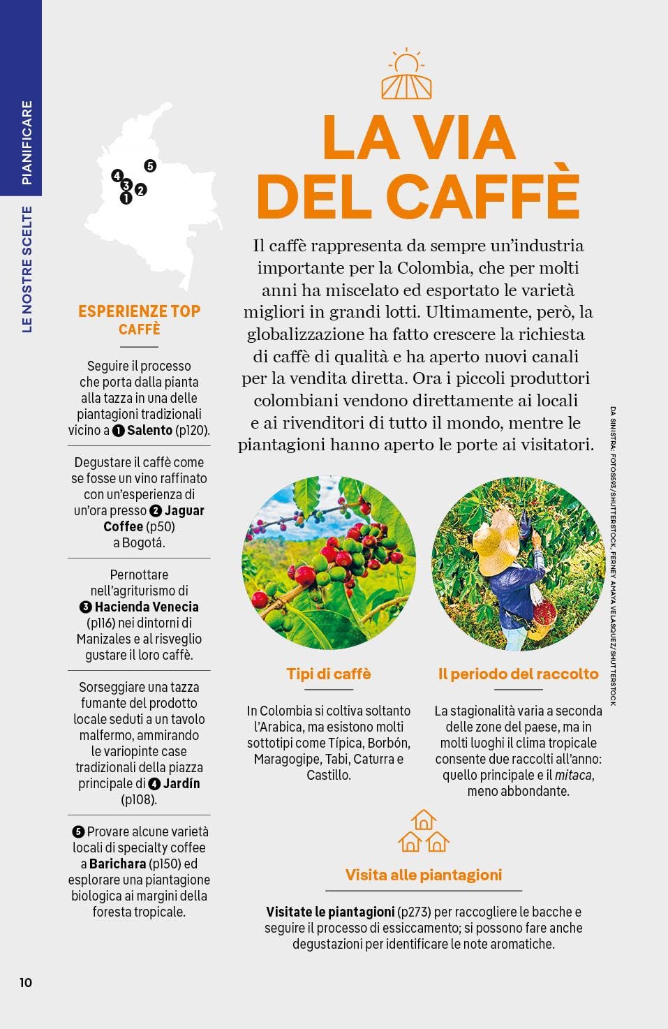 COLOMBIA. Le guide di viaggio più vendute al mondo. Itinerari esperienze e consigli degli autori: molto più di una guida turistica!. Bogotá, Medellín, Boyacá e Santander, Cali, Cartagena