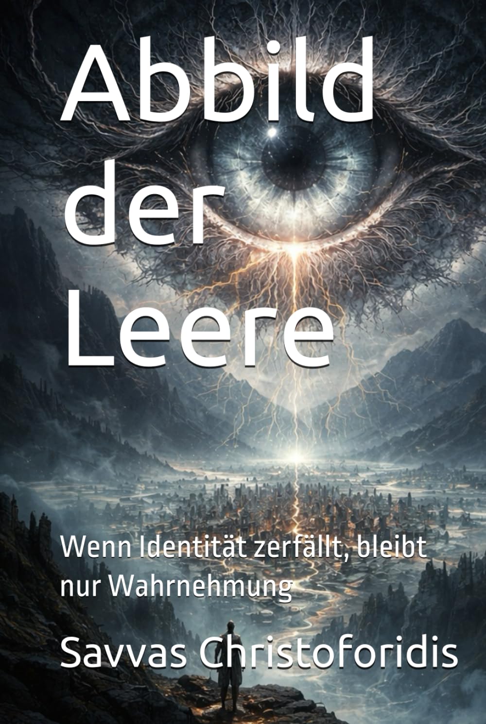 Abbild der Leere: Wenn Identität zerfällt, bleibt nur Wahrnehmung