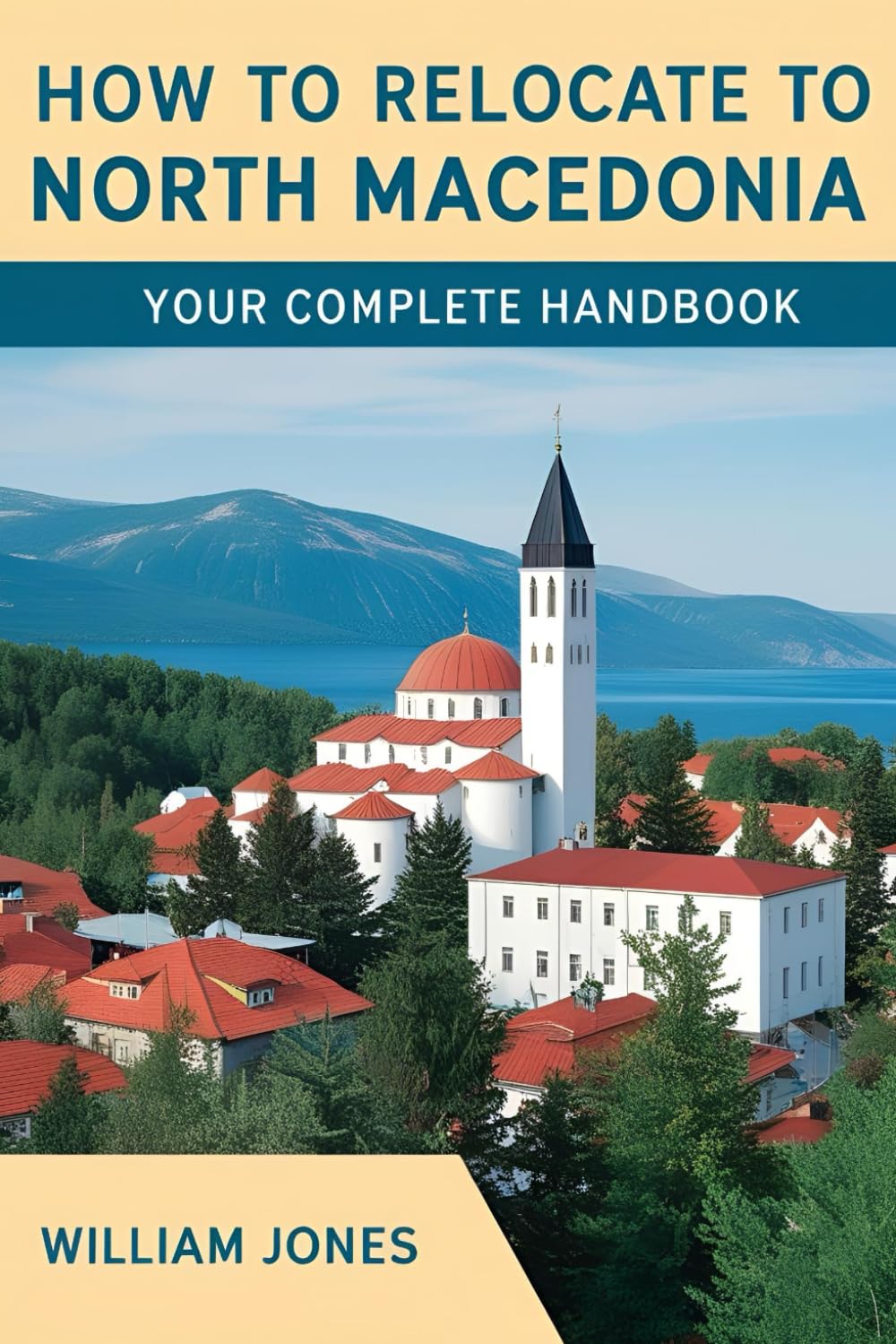 How to Relocate to North Macedonia: Your Complete Handbook