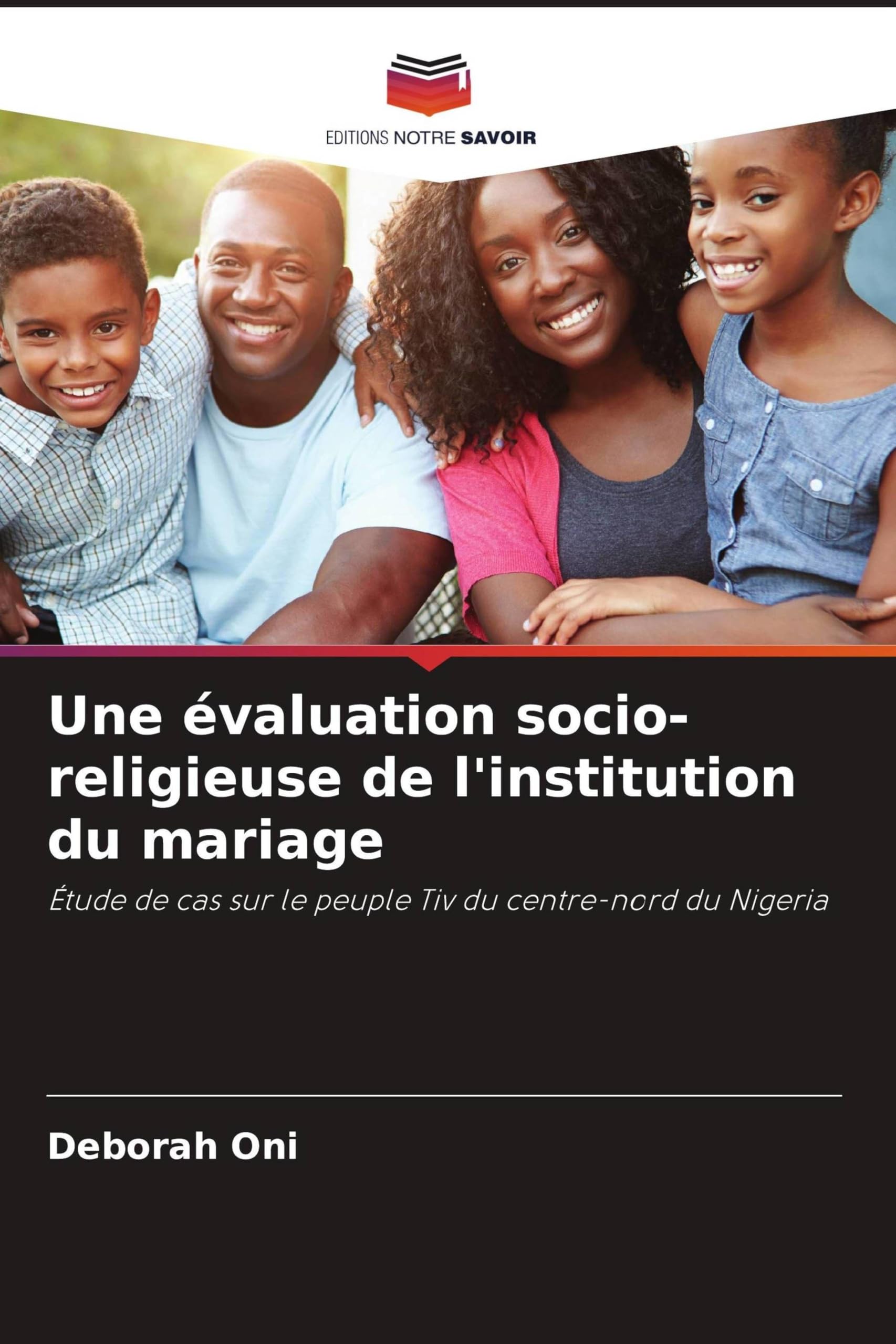 Une évaluation socio-religieuse de l'institution du mariage: Étude de cas sur le peuple Tiv du centre-nord du Nigeria