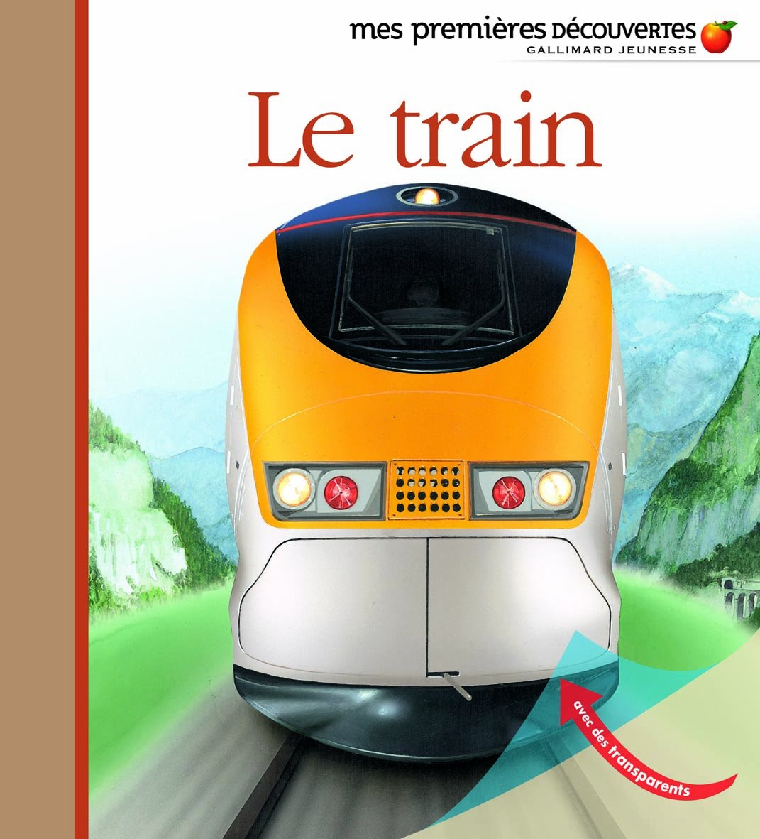 Mes Premieres Decouvertes: Le Train