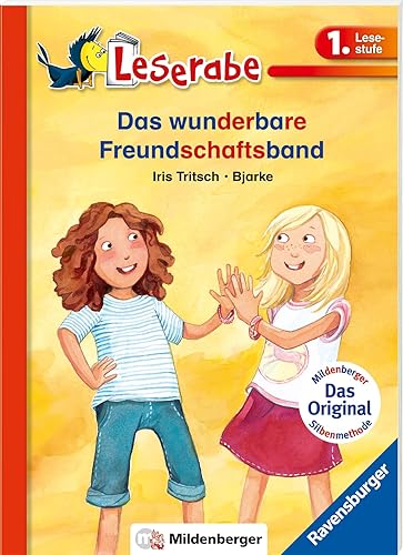 Das wunderbare Freundschaftsband - Leserabe 1. Klasse - Erstlesebuch für Kinder ab 6 Jahren (Leserabe mit Mildenberger Silbenmethode)