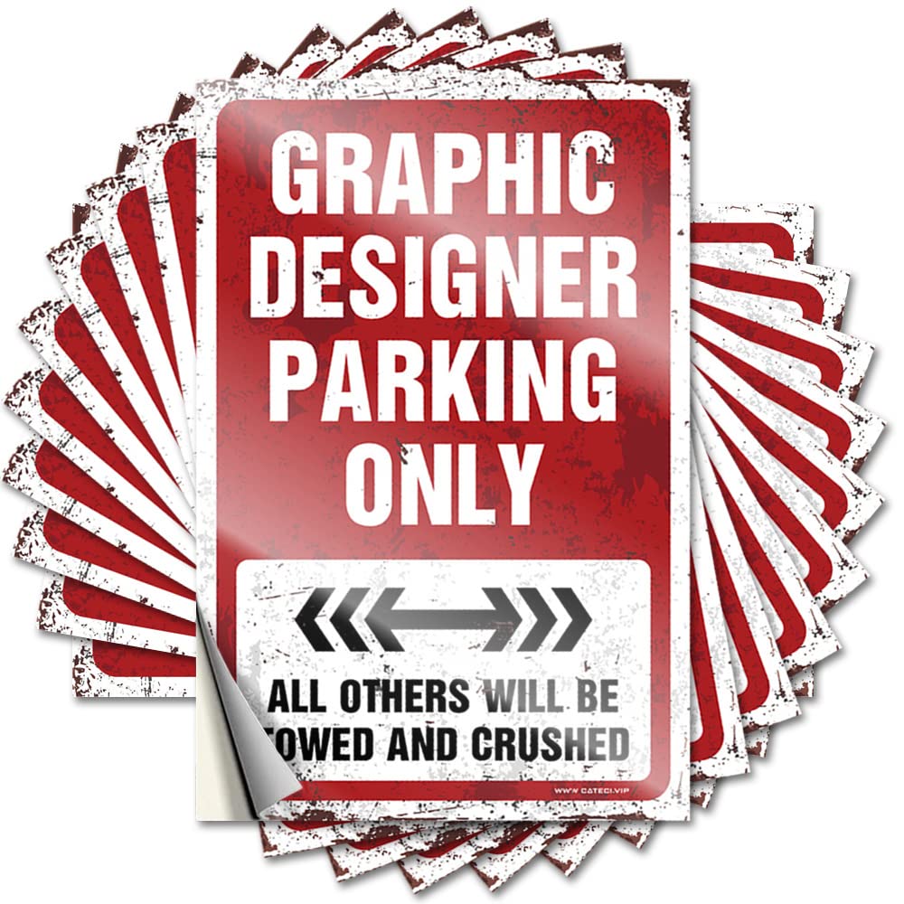Graphic Designer Parking Only Badass Rustic - Quote Water Removable Vinyl Decal(8X12CM)