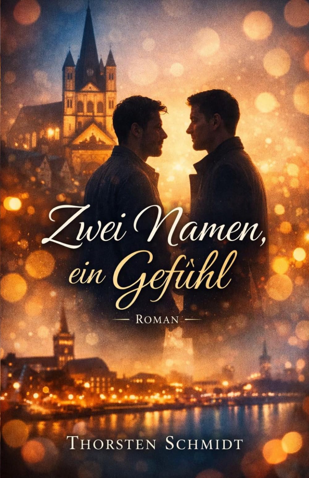 Zwei Namen, ein Gefühl: Ein emotionaler Liebesroman über Zufall, Nähe und den Moment, in dem aus Worten Liebe wird