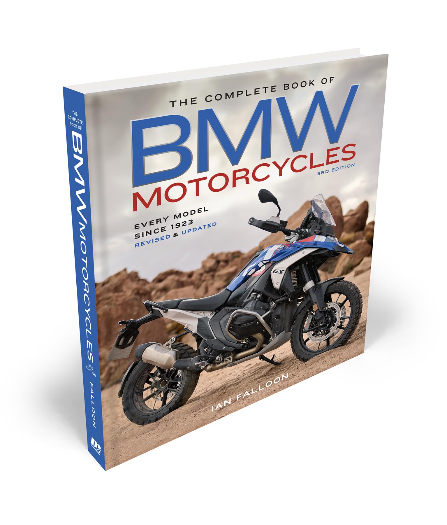 The Complete Book of BMW Motorcycles, 3rd Edition: Every Model Since 1923 (Complete Book Series)