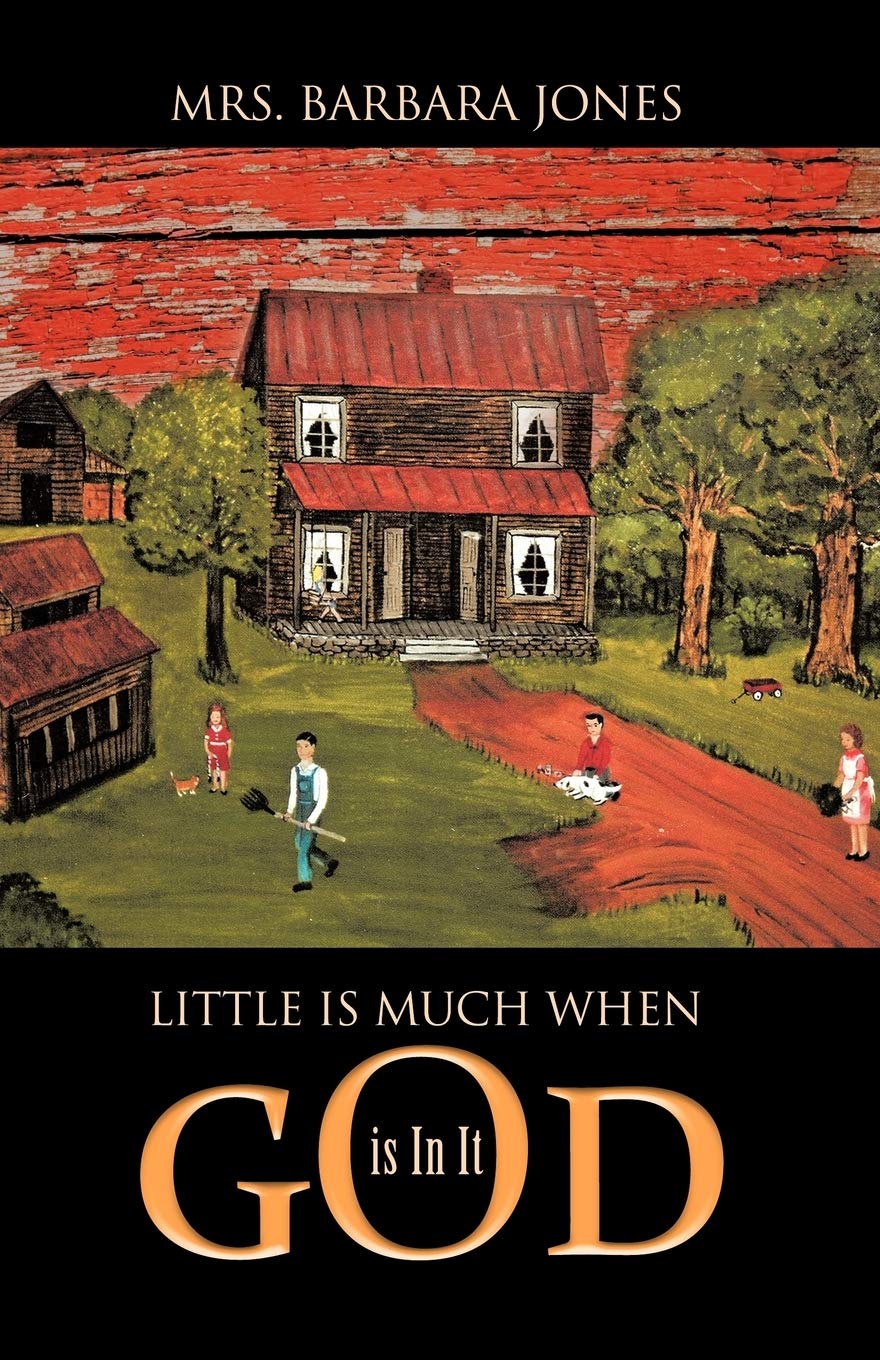 Little is Much When God is In It