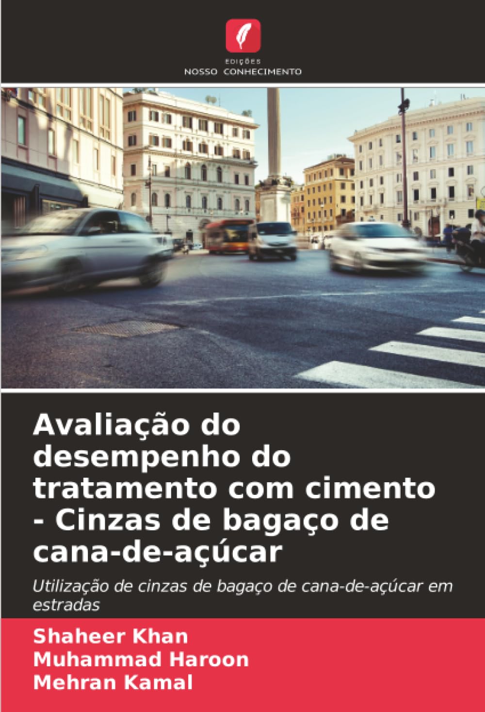 Avaliação do desempenho do tratamento com cimento - Cinzas de bagaço de cana-de-açúcar: Utilização de cinzas de bagaço de cana-de-açúcar em estradas