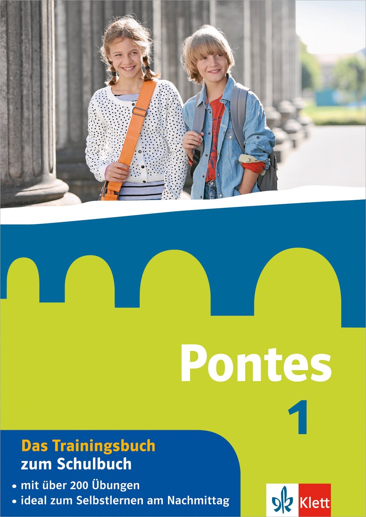 Pontes 1 - Das Trainingsbuch zum Schulbuch: 1. Lernjahr (Pontes. Ausgabe ab 2014)