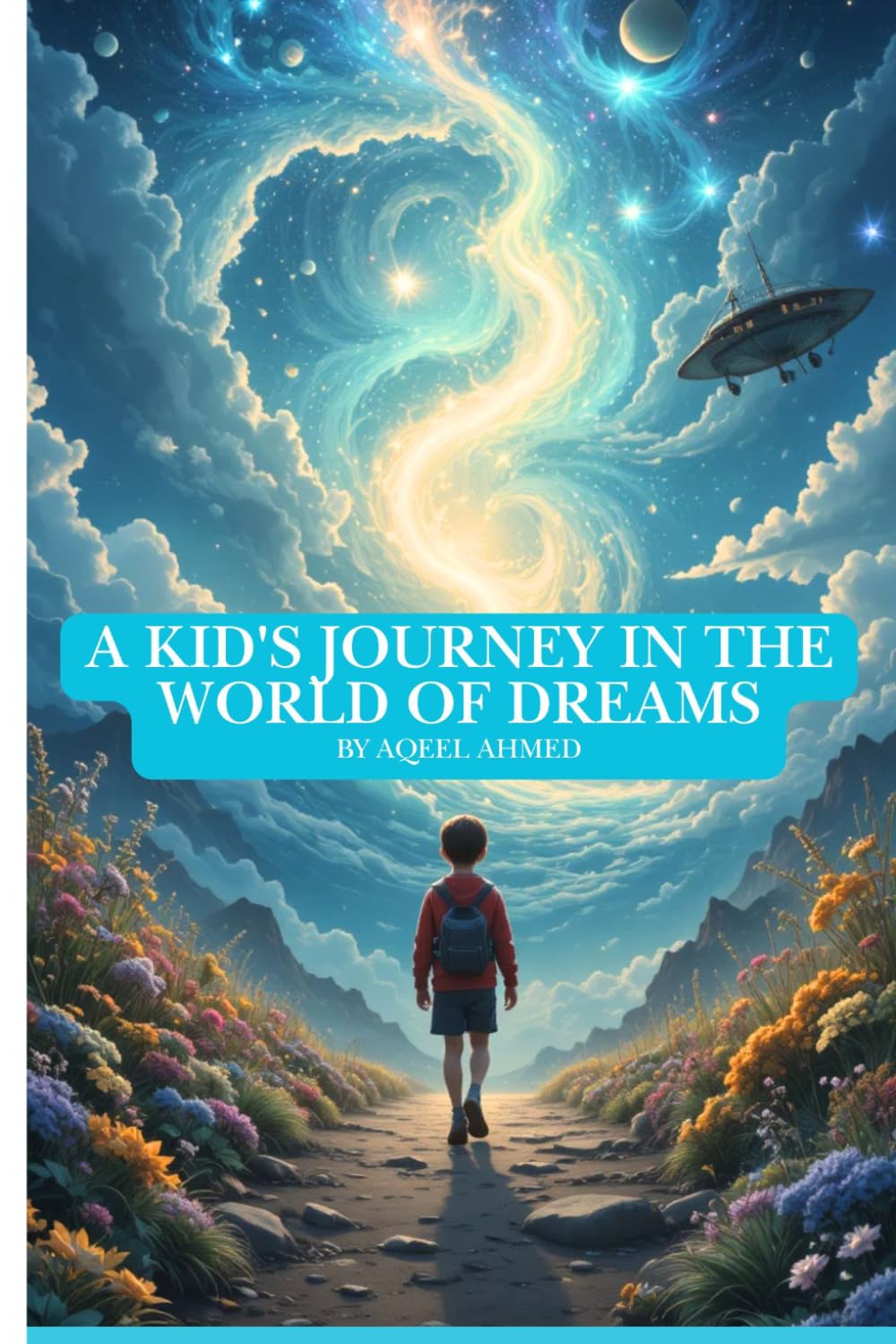 A Kid's Journey In The World Of Dreams