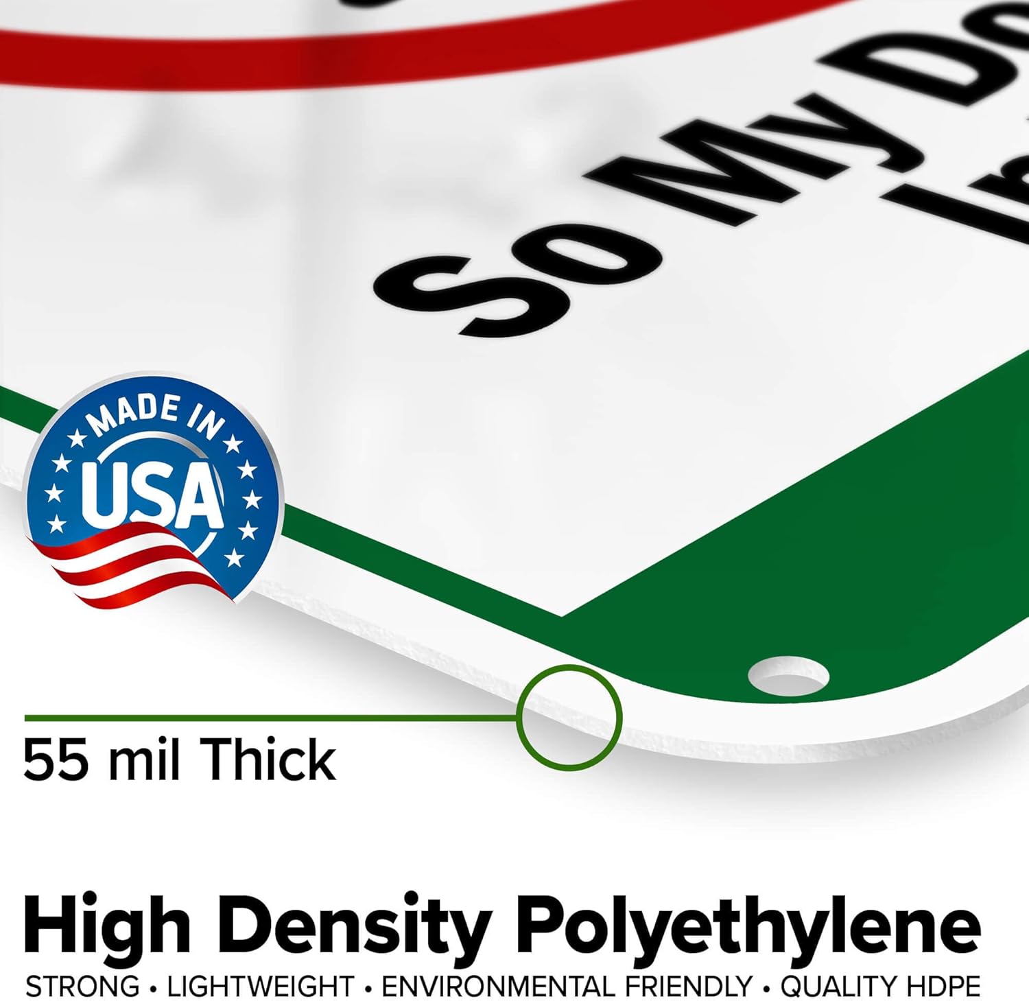 If Your Dog Poops Please Leave Your Number So My Dog Can Poop In Your Yard Thank You Sign, 18"x24" Polyethylene, Indoor/Outdoor Use, USA MADE By My Sign Center