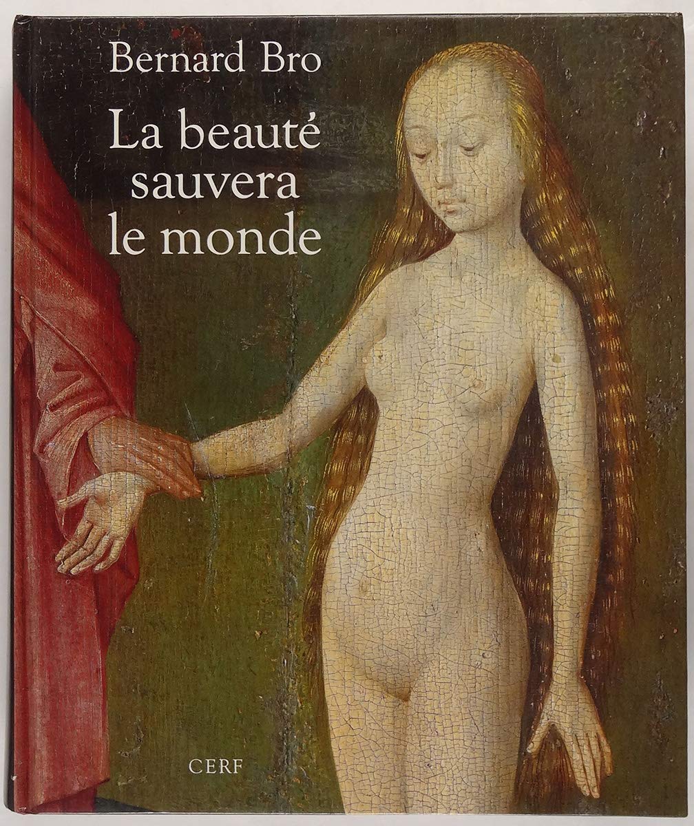 LA BEAUTÉ SAUVERA LE MONDE