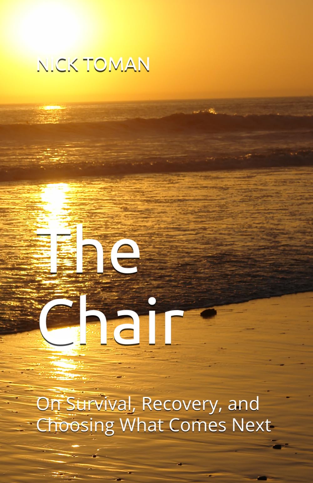 The Chair: On Survival, Recovery, and Choosing What Comes Next