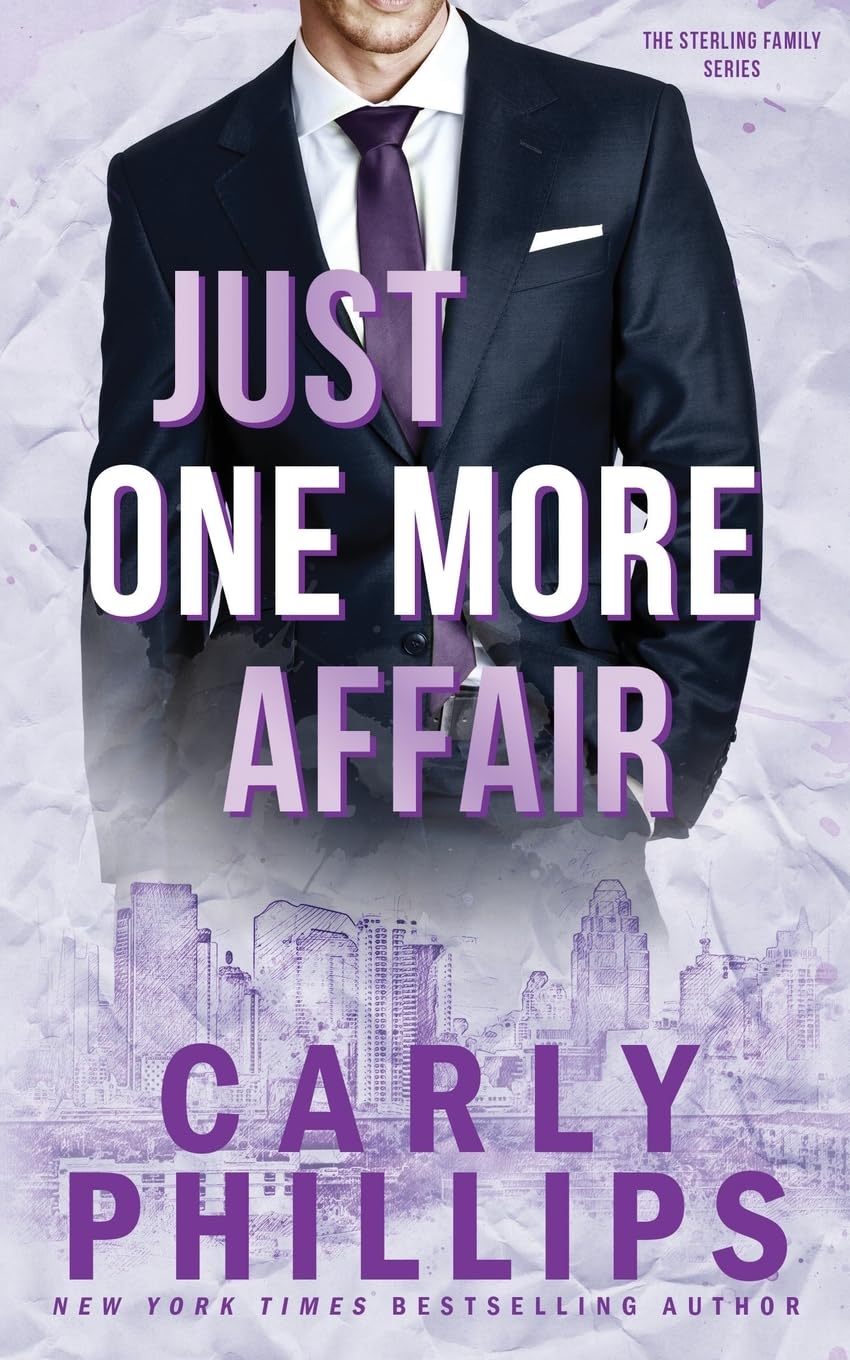 Just One More Affair: 5 (The Sterling Family)