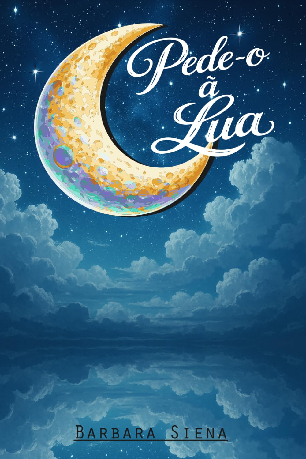 Pede-o à lua